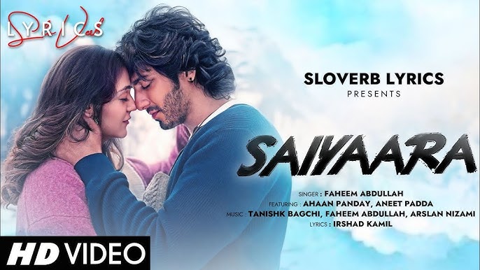 Saiyaara Song Lyrics